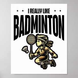 Póster Funny Badminton Racket Lover Design