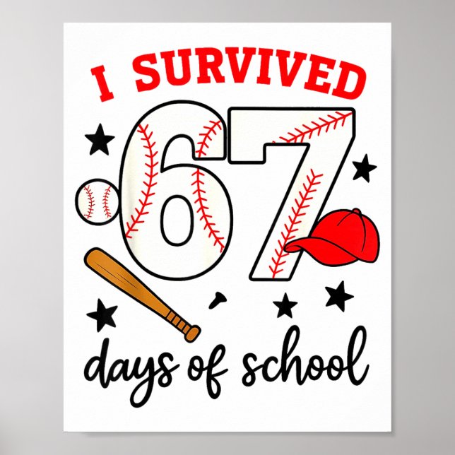 Póster Funny Baseball I Survived 67 Days Of School Design (Frente)