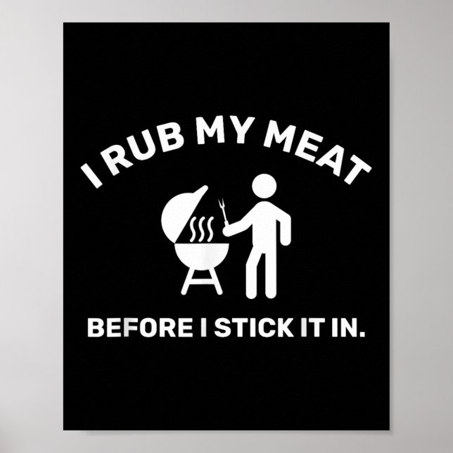 Póster Funny Bbq Dad Chef I Rub My Meat (Frente)
