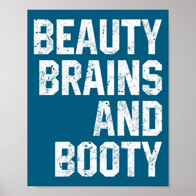 Póster Funny Beauty And Booty Leg Day Gym Workout Quote F (Frente)