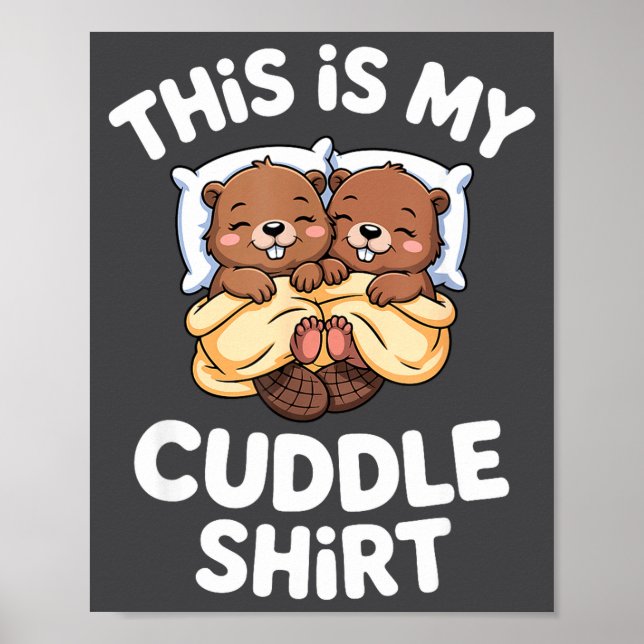 Póster Funny Beaver Couple This Is My Cuddle  (Frente)