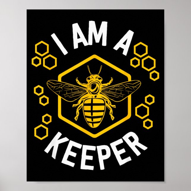 Póster Funny Beekeeper Shirt Men Women I Am A Keeper Beek (Frente)