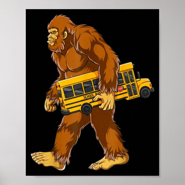 Póster Funny Bigfoot Bus Driver Sasquatch School Bus Love (Frente)