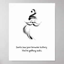 Póster Funny Black and White Hand-Drawn Santa Claus quote