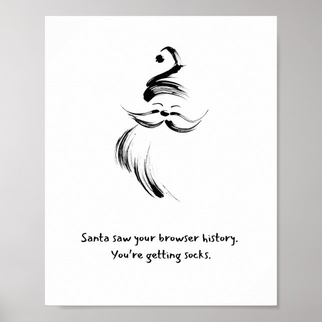 Póster Funny Black and White Hand-Drawn Santa Claus quote (Frente)