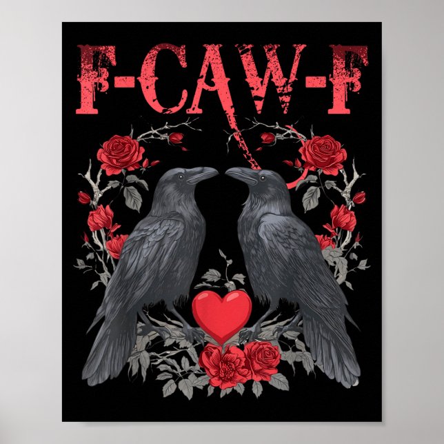 Póster Funny Black Bird F-caw-f Anti Valentines Day Singl (Frente)