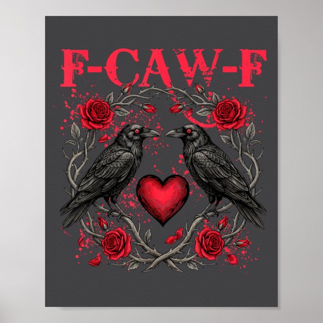 Póster Funny Black Bird F-caw-f Anti Valentines Day Singl (Frente)