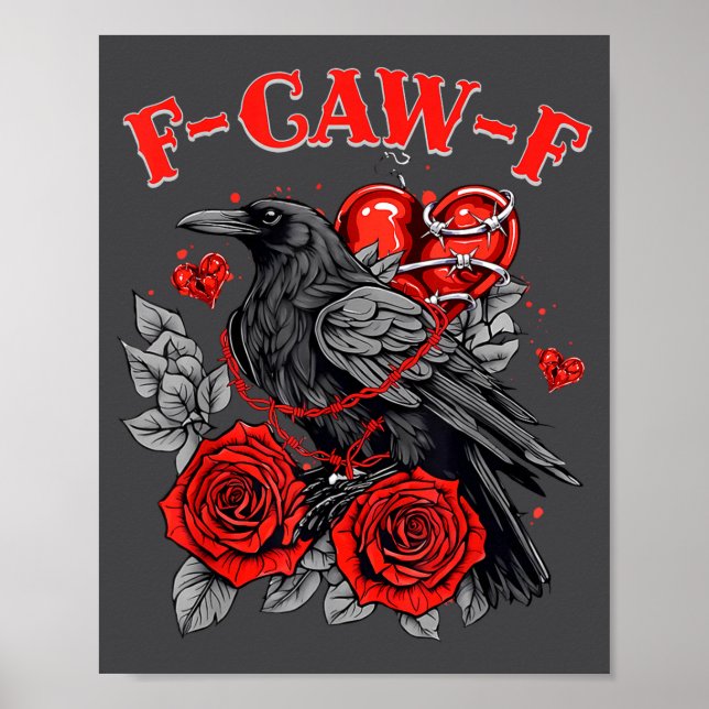 Póster Funny Black Bird F-caw-f Anti Valentines Day Singl (Frente)