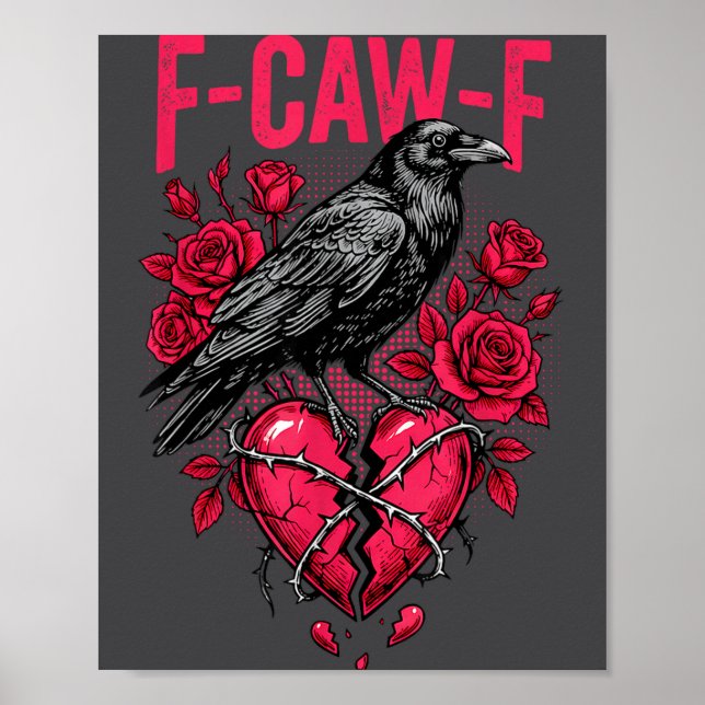 Póster Funny Black Bird F-caw-f Anti Valentines Day Singl (Frente)