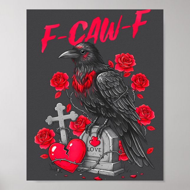 Póster Funny Black Bird F-caw-f Anti Valentines Day Singl (Frente)