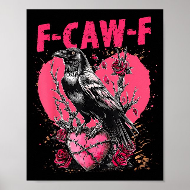 Póster Funny Black Bird F-caw-f Anti Valentines Day Singl (Frente)