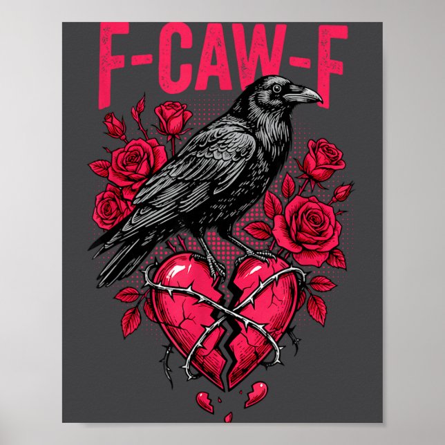Póster Funny Black Bird F-caw-f Anti Valentines Day Singl (Frente)