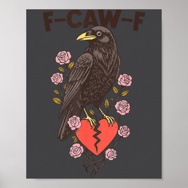 Póster Funny Black Bird F-caw-f Anti Valentines Day Singl (Frente)