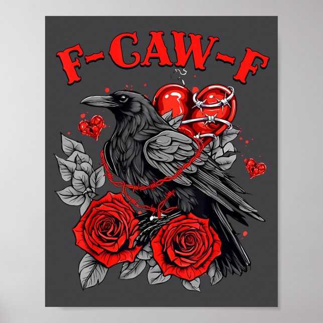 Póster Funny Black Bird F-caw-f Anti Valentines Day Singl (Frente)