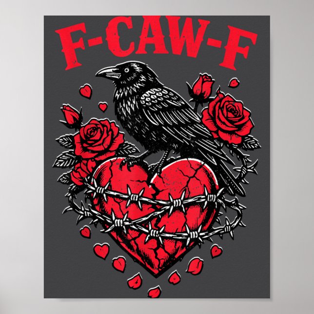 Póster Funny Black Bird F-caw-f Anti Valentines Day Singl (Frente)
