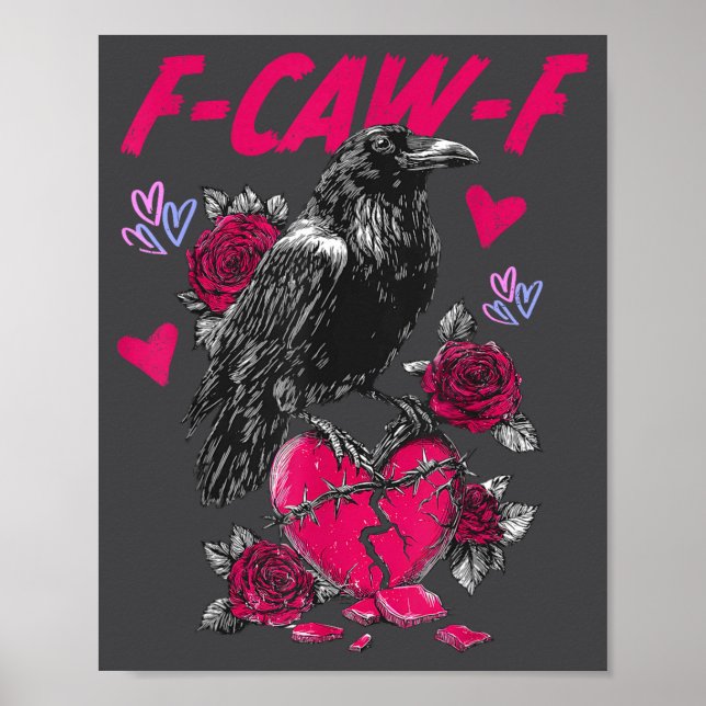 Póster Funny Black Bird F-caw-f Anti Valentines Day Singl (Frente)