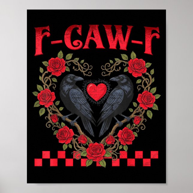 Póster Funny Black Bird F-caw-f Anti Valentines Day Singl (Frente)