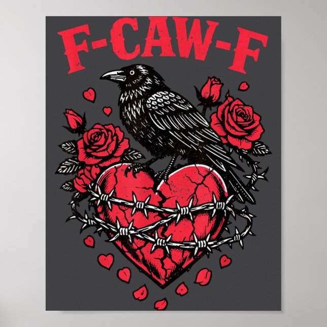 Póster Funny Black Bird F-caw-f Anti Valentines Day Singl (Frente)