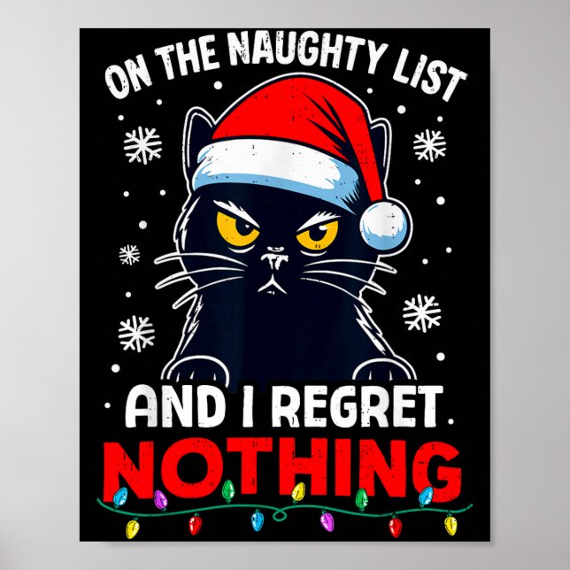 Póster Funny Black Cat Christmas I Regret Nothing Cats Lo (Frente)