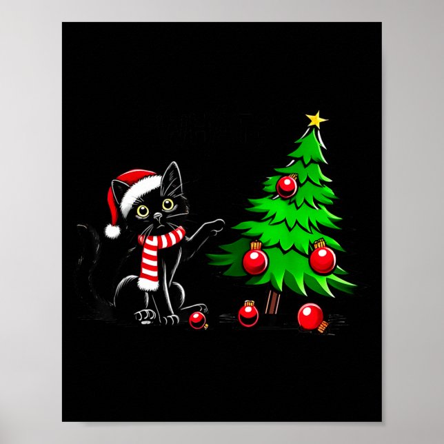 Póster Funny Black Cat Pushing Christmas Tree Over Cat Wh (Frente)