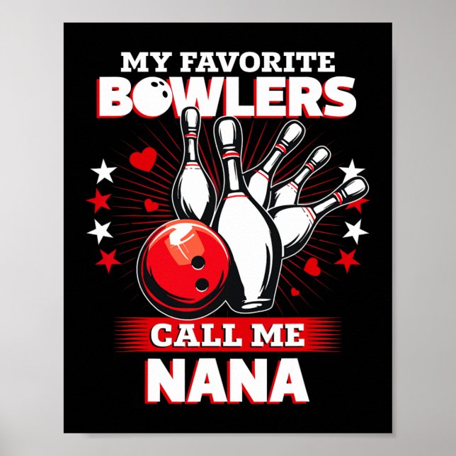 Póster Funny Bowling Bowler mi Bowler favorito me llama N (Frente)