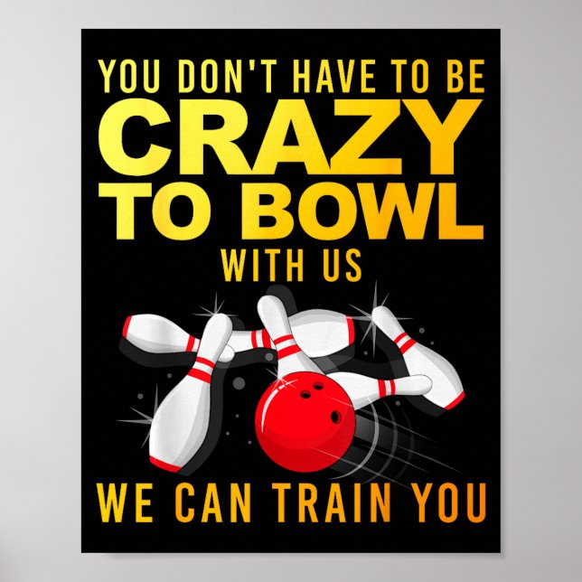 Póster Funny Bowling Design For Men Women Kids Bowler Bow (Frente)