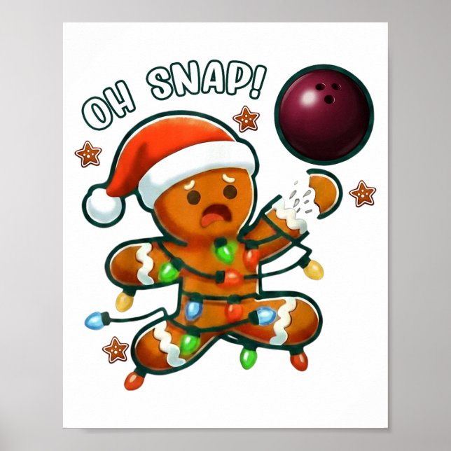 Póster Funny Bowling Gingerbread Cookie Lights Oh Snap Gi (Frente)