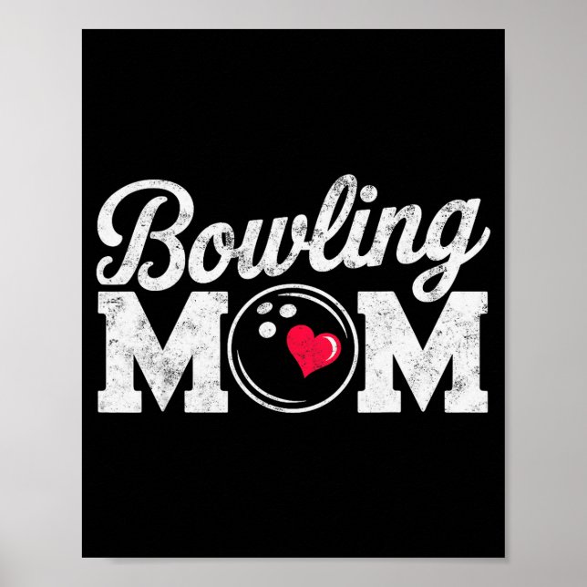 Póster Funny Bowling Player Mom Bowl Mother Bowler #bowli (Frente)