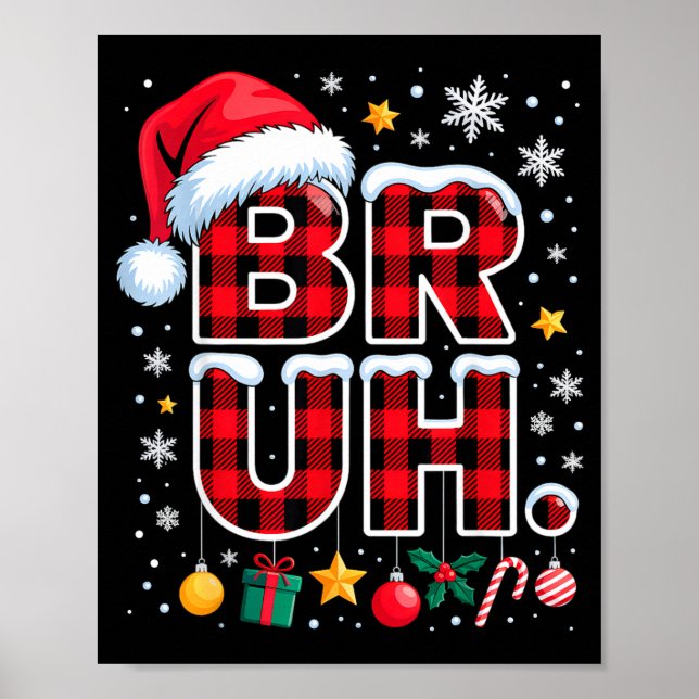 Póster Funny Bruh Christmas Plaid  (Frente)