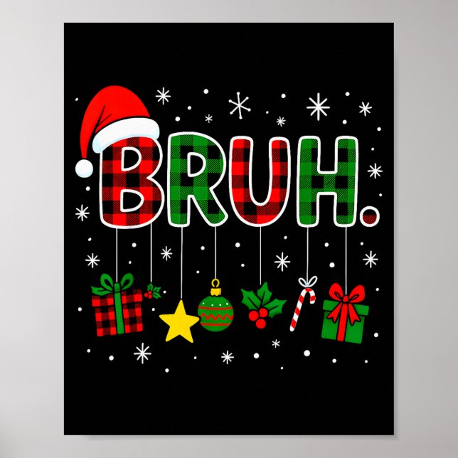 Póster Funny Bruh Red Green Plaid Christmas Pajamas Teens (Frente)