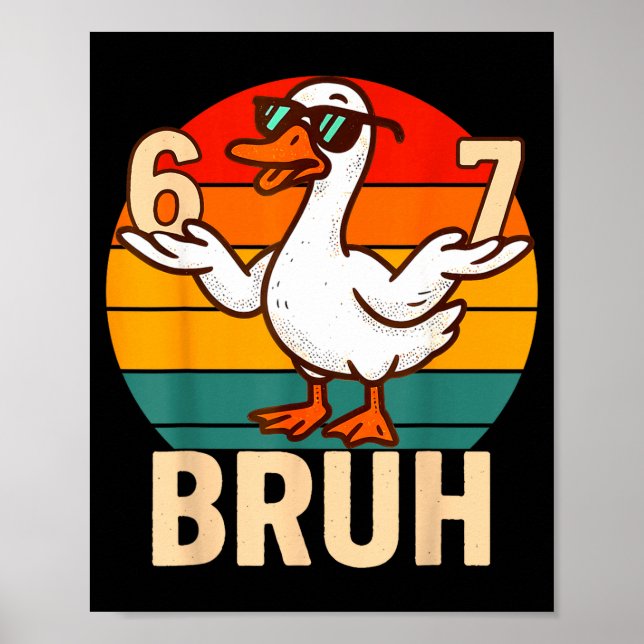 Póster Funny Bruh Retro Duck 6 7 Meme Kids Teen Boys  (Frente)