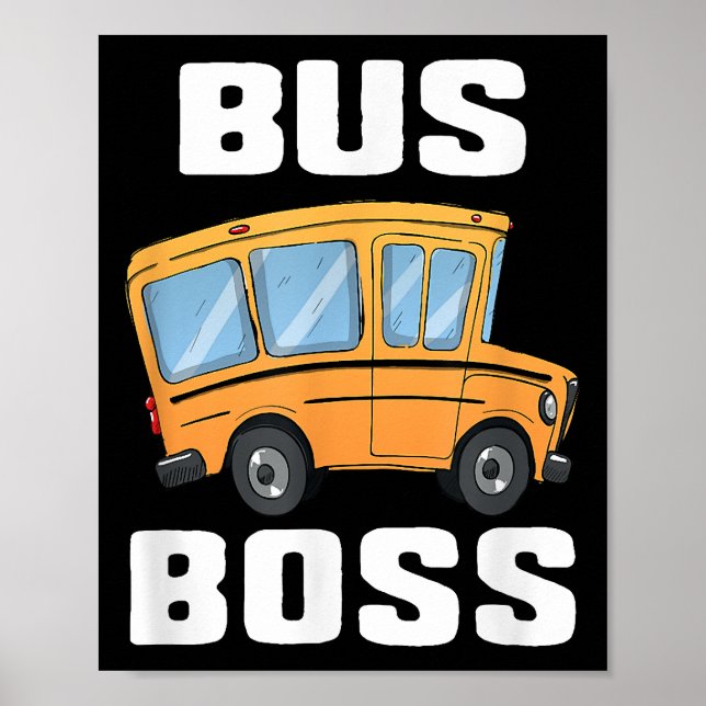 Póster Funny Bus Boss School Bus Driver (Frente)