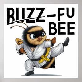 Póster Funny Buzz-Fu Bee Martial Arts