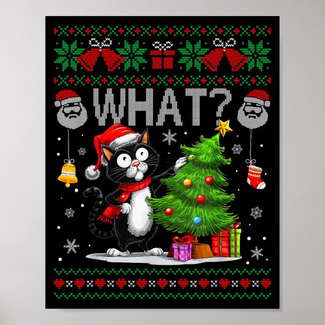 Póster Funny Cat What Black Cat Christmas Tree Ugly Xmas  (Frente)