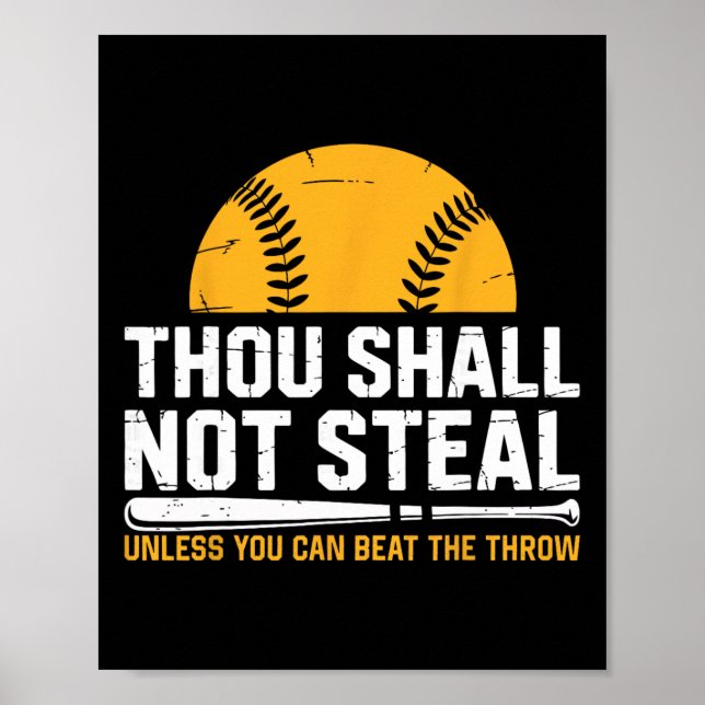 Póster Funny Catcher Softll Lover, Thou Shall Not Steal,  (Frente)