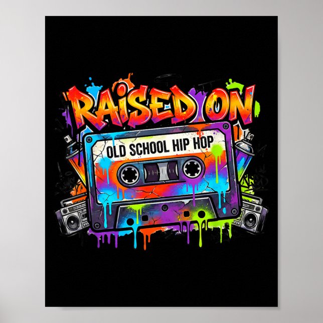 Póster Funny Cette Graffiti 80s 90s Raised On Old School  (Frente)