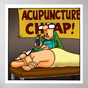 Póster Funny "Cheap Acupuncture" Poster