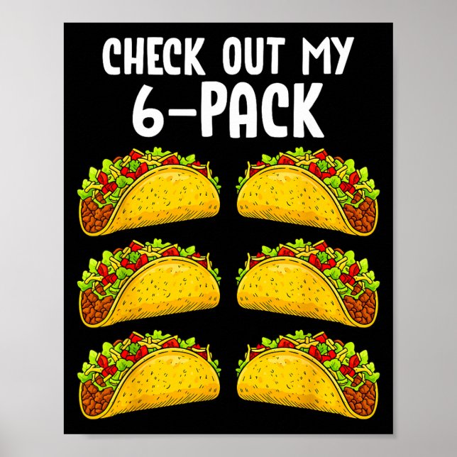 Póster Funny Check Out My 6 Pack Taco Gym Fitness Mexican (Frente)