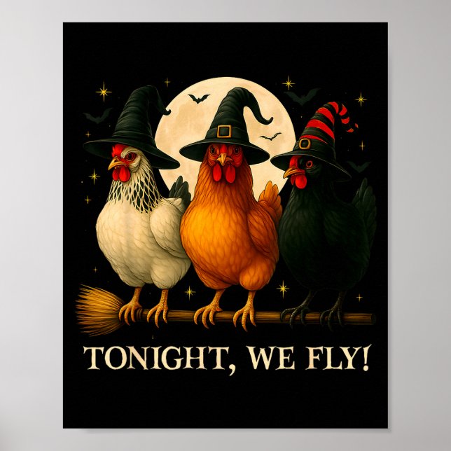 Póster Funny Chicken Halloween Costume Tonight We Fly Sok (Frente)
