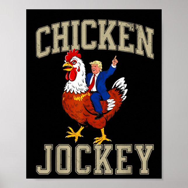 Póster Funny Chicken Jockey Trump (Frente)
