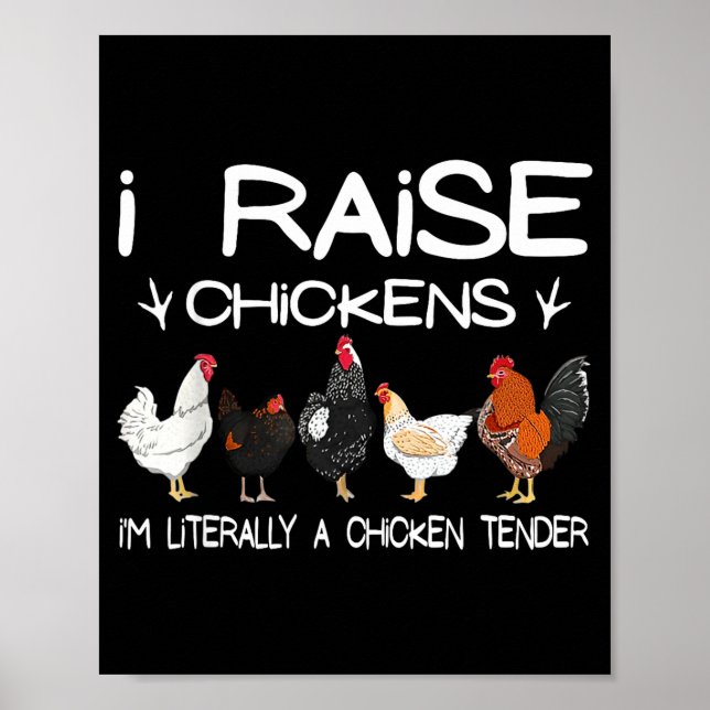 Póster Funny Chicken Lover Gift – I Raise Chickens Farm Q (Frente)