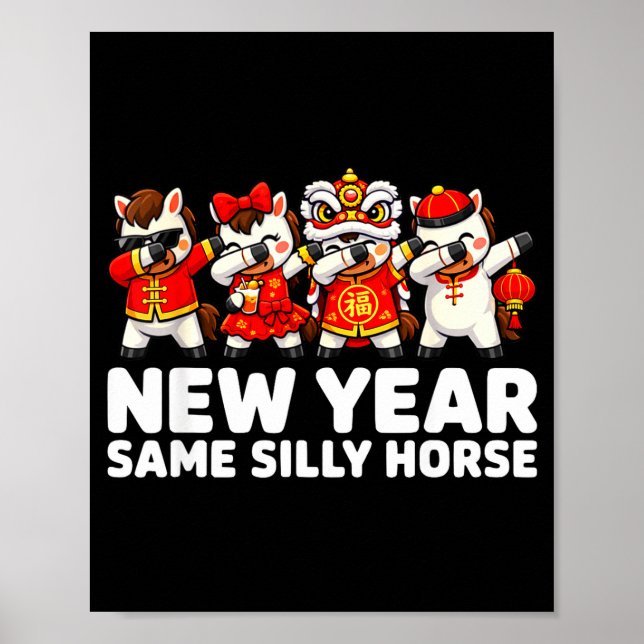 Póster Funny Chinese Lunar New Year Same Silly Horse Dabb (Frente)