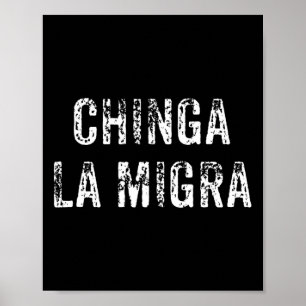 Póster Funny Chinga La Migra Patrulla Fronteriza Mexicana