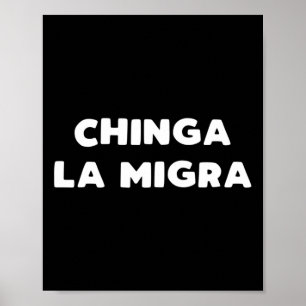 Póster Funny Chinga La Migra Patrulla Fronteriza Mexicana