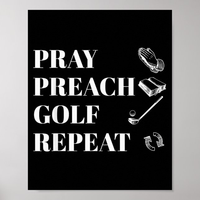 Póster Funny Christian Pray Preach Golf Repeat Pastor Min (Frente)