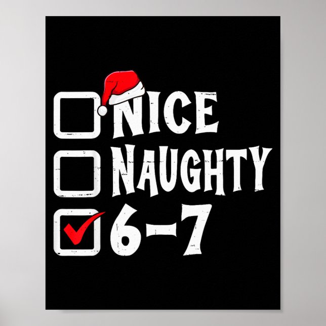 Póster Funny Christmas 67 Meme Six Seven Nice Naughty 6-7 (Frente)