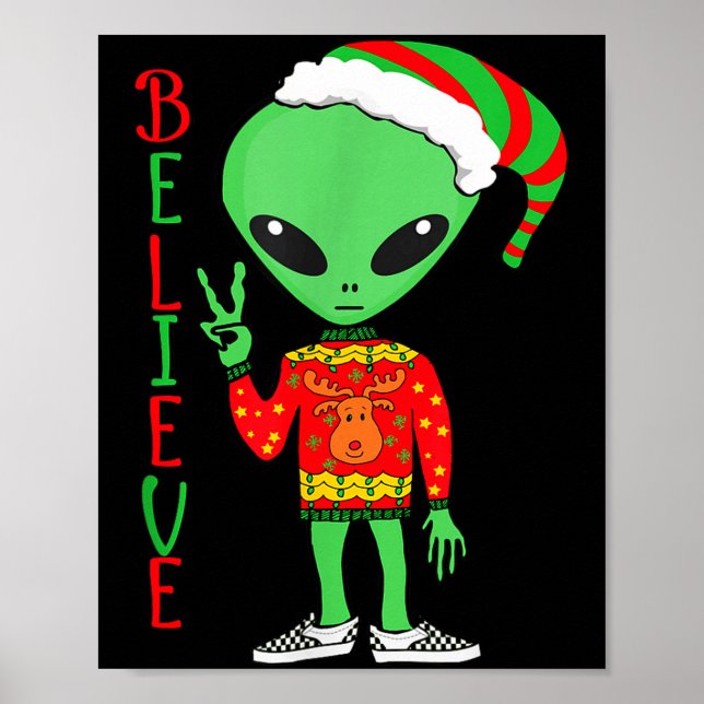Póster Funny Christmas Alien Ugly Sweater I Believe Santa (Frente)