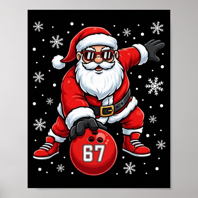 Póster Funny Christmas Bowling Cool Santa Claus 6 7 Meme  (Frente)