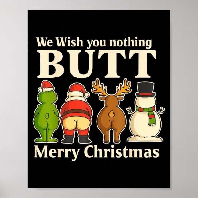 Póster Funny Christmas Butt - We Wish You Merry Xmas  (Frente)