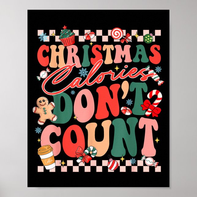 Póster Funny Christmas Calories Don't Count Xmas Cookie  (Frente)